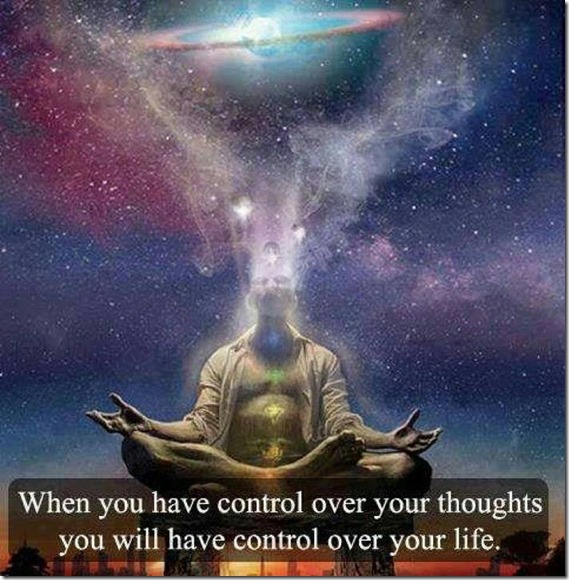 when you have control over your thoughts