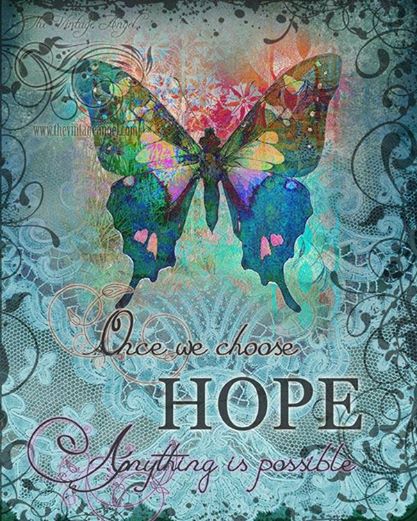 Photo: <3 Hope is
      a light, shining in the dark...it is what sustains us through the
      really tough stuff of life. <3
      http://thevintageangel.com/item_36/Choose-Hope-Print.htm